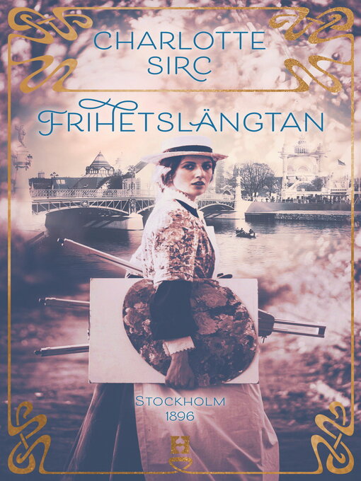 Titeldetaljer för Frihetslängtan av Charlotte Sirc - Tillgänglig